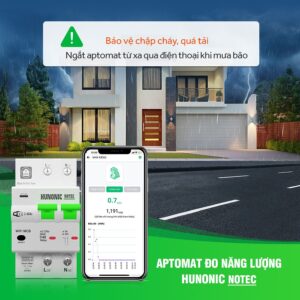Aptomat Hunonic Notec, Aptomat Theo Dõi Tiền Điện Hàng Tháng, Điều Khiển Từ Xa Qua Điện Thoại